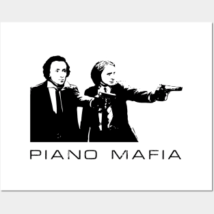 Piano Mafia - Chopin, Liszt Posters and Art